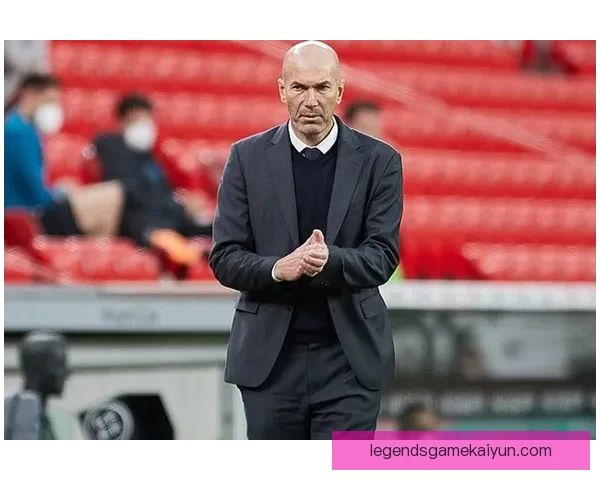 齐达内职业里程碑：执教生涯关键节点与成就回顾